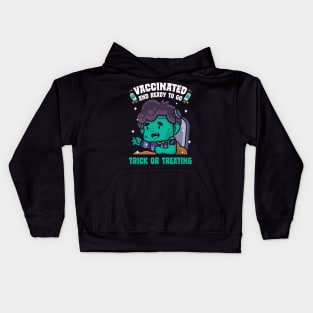 Vaccinated Ready To Go Trick Or Treating Zombie Kids Hoodie